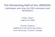The Remaining Half of the UNDESD - ACCU | 公益財団法人 … ·  · 2011-04-13The Remaining Half of the UNDESD: challenges and roles for ESD educators and ... Resource Management