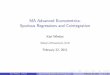 MA Advanced Econometrics: Spurious Regressions and ... Econometrics/part4.pdf · MA Advanced Econometrics: Spurious Regressions and Cointegration Karl Whelan School of Economics,
