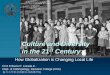 Culture and Diversity Century - The University of North ... Lozada.pdfCulture and Diversity in the 21st Century Culture and Diversity in the 21st Century How Globalization is Changing