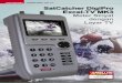 SatCatcher DigiPro Excel-TV MK3tele-audiovision.com/TELE-satellite-0911/bid/satcatcher.pdftidak akan rusak jika terjatuh beberapa meter, dengan adanya kotak pembawa ini. Alat meter