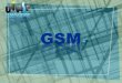 Vantagens do Sistema GSM - Início — UNIVASF …edmar.nascimento/ie… · PPT file · Web view · 2010-05-20Em base global, os serviços de dados GSM/GPRS são comercialmente