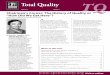 Total Quality TQ - CPCU Society · Management (TQM). Rather than concentrating on inspection, these pioneers focused on improving all organizational processes through the people who