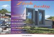 Zink til din bolig - VMZincpdf&url=images/.../zink_til_din_boligrgb.pdf · Det er ikke et nyt fænomen, at man skaber en del af sin identitet gennem arkitekturen. Fortidens byggerier