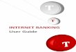 INTERNET BANKING User Guide - Texim Banken.teximbank.bg/public/upload/editor/INTERNET BANKING...2 TEXIM BANK AD CONTENTS: 1. GENERAL 5 1.1. Capabilities of the Internet 