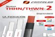 THHN/THWN- Nuevo 2 - Centelsa – Cables de energía y ... · 75°C sí es instalado en lugares mojados (ver Tabla 310-3 ... corriente que los alambres y cables disponibles en el