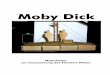 Materialien zur Inszenierung des Theaters Pfütze · Ahab Kapitän der Pequod, hat im Kampf gegen Moby Dick ein Bein verloren Gardiner Kapitän der Rachel, bittet Ahab um Hilfe Szenenfolge