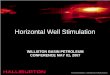 Horizontal Well Stimulation - WBPCwbpc.ca/pub/documents/archived-talks/2007/Rispler.pdf · Horizontal Well Stimulation ... – Swellable Packers – Frac Ports ... “For External