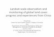 Landsat-scale observation and monitoring of global land ... 2/PGon… · Landsat-scale observation and monitoring of global land ... 3rd GOFC-GOLD Land Monitoring ... Landsat-scale
