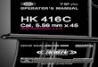 HK416C - tokyo-marui.co.jp · urui operator's manual hk416c cal. 5.56 mm x 45 next generation a.e.g. hk416c res shock a.e]g. system warnin ! tokyo u o..ltd. made in japan