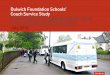 Dulwich Foundation Schools’ Coach Service Study … Foundation Schools’ Coach Service Study Prepared for the Foundations Schools and the London Borough of Southwark July 2016 Alan