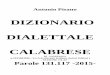 DIZIONARIO DIALETTALE CALABRESE - Nuova Brianza – dedica un servizio al poeta calabrese calzolaio con foto del Pisano e Bongiorno ( Dr. Augusto Pozzoli ). · 1967 , il 7 Maggio,