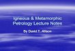 Igneous & Metamorphic Petrology Lecture Notes · seafloor was spreading away from ocean ... Paleomagnetic Seafloor “Stripes” Each section of ocean lithosphere inherits ... Igneous