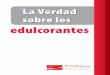 edulcorantesPara obtener más información sobre …julioramirez.info/wp-content/uploads/sites/666/2014/08/Folleto_La...21 European Food Safety Authority. 2011. ... Sweeteners,”