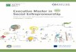 Executive Master in Social Entrepreneurship - CDO | CDO … · 2015-09-18 · Master affronta i principali temi dello sviluppo, ... Fase Conclusiva ... degli strumenti (es. teoria
