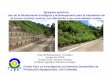 Ejemplos prácticos Uso de la Restauración Ecológica y la ...elti.fesprojects.net/2013 Agua Salud/participant_m.carvajal.pdf · materiales de la región (Guadua) ... Paso restringido