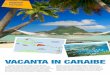 VACANTA IN CARAIBE - White Imagewhiteimage.biz/clients/aerotravel/2012/no92/pdf/JAMAICA.pdf- Port Antonio si zona inconjuratoare ofera nenumarate obiective turistice, de la pesteri