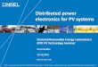 Distributed power electronics for PV systems · 2013-10-01 · • Distribution of panels’ Imp ... •Incremental cost to add DC power optimizers to a system will be 5-10¢/W by