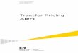 Transfer Pricing - Building a better working world - EY - … · 2015-07-28 · Transfer ricing Alert Special edition 2015 2 T 동향 Korea 12월 31일 자로 회계연도가 종료되는