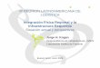 8ª REUNION LATINOAMERICANA DE LOGISTICA - iirsa.org · asociaciones estratégicas empresariales) ... – Cobertura geográfica de las redes de infraestructura y concentraciones de