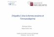 L’hépatite E chez la femme enceinte et l’immunodéprimé · Congrès de la Société Tunisienne de Pathologie ... • Tableaux polymorphes chez le nouveau n ... • Clearance