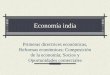Economía India - InfoAserca³n, Arabia saudita, Alemania, Reino Unido . Look East Policy ... Perspectivas: 2010 Tratado de Libre Comercio con China, Acuerdo entre Japón y ANSEA,