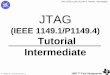 (IEEE 1149.1/P1149.4) Tutorial Intermediate - zcu.czhome.zcu.cz/~dudacek/Kp/seminar2.pdf · user-specified register Shift operation allows BIST result/signature to be observed at