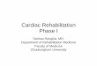 Cardiac Rehabilitation sarissa - thaiheart.org · – ต านน้ําหนักตัวเอง (Calisthenic exercise) – ต านน้ําหนักภายนอก