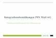Integrationsbemühungen PIN Mail AG - ver.di+file++... · Beitrag PIN Mail AG_Robert Pinkus Created Date: 11/14/2016 7:31:51 AM 