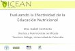 Evaluando la Efectividad de la Educación Nutricional€¦ · Estrategias dirigidas a los mediadores en la elección de alimentos y la acción relacionada con la dieta Dar Riesgo