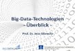 Big-Data-Technologien - Überblick - ihk- .Suche mit Solr/ElasticSearch . Prof. Dr. Jens Albrecht