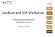 Wheat AusScan and NIR Workshop - Feed Grain Partnership and NIR Worksh… · AusScan and NIR Workshop ... stability of the spectrometer Improved transferability ... grain * Sorghum