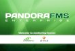 Pandora FMS Apr 2012 · informes y mapas de monitorización en un ... Cisco, Juniper, 3com, Teldat, Huawei, ... Utiliza comandos nativos para