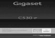 Gigaset C530 IP - minitel.seminitel.se/shop/ws89/49889/art88/29764588-72c2db-A... · da fi no sv 1 Gigaset C530 IP / IM-Nord sv / A31008-M2506-R201-1-3PG3 / security.fm / 8/16/15