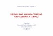 DESIGN FOR MANUFACTURING AND ASSEMBLY …my.liuc.it/MatSup/2011/Y71006/cap 5 dfma.pdf · 2012-06-22 · DESIGN FOR MANUFACTURING AND ASSEMBLY (DFMA) (Boothroyd & Dewhurst, 1977) a