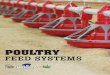POULTRY FEED SYSTEMS - Hog Slat€¦ · 2 feed systems feed bins item # tons cubic feet (ft./in.) 6 ft. diameter feed bins with 60° hopper gst-616016k 3 150 11’ 6” gst-626016k