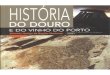 Hist ria do Douro e do Vinho do Porto - web.letras.up.ptweb.letras.up.pt/anamt/Publicações/Livros/História do Douro e do... · História Antiga da Região Duriense I coord. I 