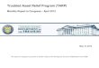 Troubled Asset Relief Program (TARP) - Front page | U.S ... · Troubled Asset Relief Program (TARP) Monthly Report to Congress – April 2013 . May 10, 2013 . This report to Congress