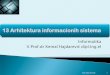 Informatika V.Prof.dr Kemal Hajdarević dipl.Ingkemal.bhsearch.com/wp-content/uploads/2014/05/013_Arhitektura-in... · Arhitektura informacijskog sistema možese opisati pomoćufunkcija