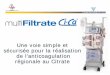 Une voie simple et sécurisée pour la réalisation de l ... au citrate_ertic_2.pdf · A Set of Matching Components. Ci-Ca Dialysate K2 The dialysis fluid for Ci-Ca CVVHD ... Set-up