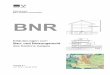 BNR 3. Auflage Juni 12 Jan. 14 - ag.ch · RPG 15 . B Raumentwicklung 1. Grundauftrag 14 B Raumentwicklung Für das Bauen ist in erster Linie die Nutzungsplanung der Gemeinde mass-gebend