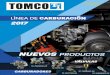 ARMADO CARBURADORES Y MISCELANEOS - …dinamex.com.mx/resources/catalogos/2017/carburacion-tomco-2017.pdf · volkswagen carburador t-2e9 todos los modelos vw. linea carburaciÓn nuevos