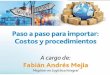 Presentación de PowerPoint - Universidad Icesi · –ADVALOREM: Porcentaje cobrado sobre el valor de la mercancía en aduana. Información Básica (Registros) Estudio de Mercado