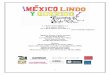 [] Así se siente México [] · Aunado a esta pretensión, la exposición México Lindo y Querido Escenarios del siglo XX explica y expone parte de las tradiciones mexicanas y estilos