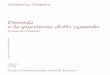 Derrida e la questione dello sguardo - unipa.itestetica/download/Ghilardi.pdf · Il presente volume viene pubblicato col contributo del Miur (prin 2009, responsabile scien-tifico