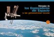 Mensajes de los Exploradores del Espacio a las ... · por año por nombre por país Mensajes de los Exploradores del Espacio a las generaciones futuras 1961 [ Yuri GAGARIN] 1963 [
