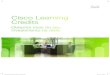 Cisco Learning Credits .Cisco Learning Credits Os Cisco® Learning Credits estão disponíveis para