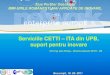 Serviciile CETTI – ITA din UPB, suport pentru inovare CETTI - ITA.pdf · 32 Proiectare PCB IPC-2221, IPC-2222, IPC-D-325, IPC7351 2EVHUYD LL &RG 'HVFULHUH6 XEDQVDPEOH'HVWLQD LH
