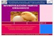 INVESTIGACIÓN HUEVO ORGANICO - Investigacion … · Norma de Productos avícolas- Huevo fresco de Gallina Especificaciones y Métodos de Prueba (cancela a la NMX-FF-079-1991) Establece
