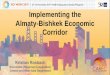 Implementing the Almaty-Bishkek Economic Corridor · •Lorem ipsum dolor sit amet consectetur adipiscing elit. ABEC —a spatial concept. ABEC—a spatial concept Almaty Bishkek
