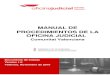 MANUAL DE PROCEDIMIENTOS DE LA OFICINA … Valencia - Manual de... · 1.2. Utilidad de un Manual de Procedimientos ... PROCEDIMIENTO DE PREPARACIÓN DE LAS CONVOCATORIAS DE JUNTAS